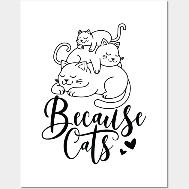 because cats Wall Art by mankjchi